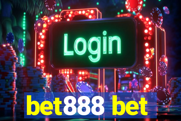 bet888 bet